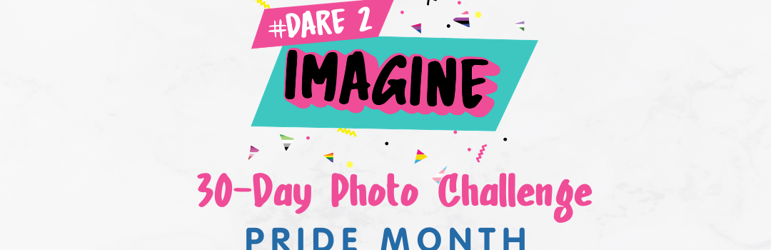 Dare2Imagine challenge weeks