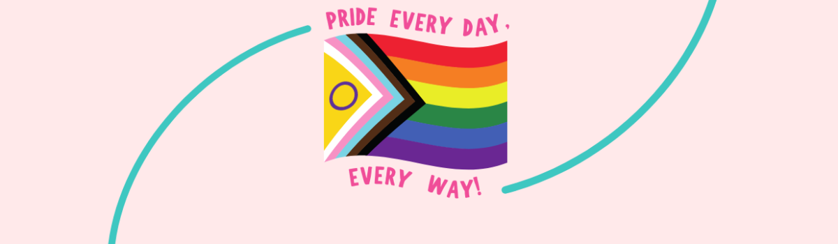 Pride Every Day, Every Way
