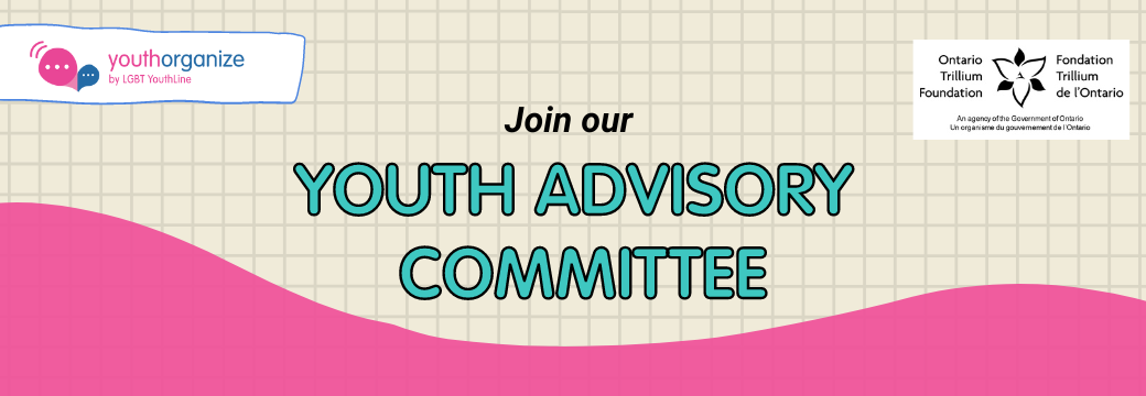 Cream background with square gray linework and a curvy pink bottom bar. Title reads Join our Youth Advisory Committee. YouthOrganize and Ontario Trillium Foundation logos are at the top.