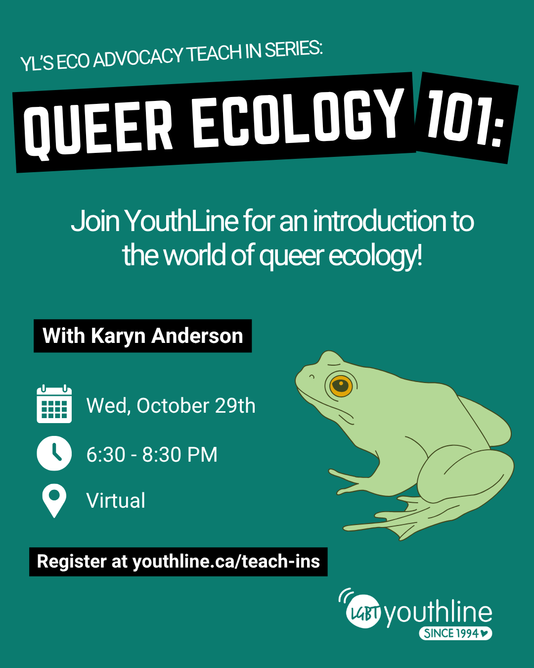 3 A graphic promoting the Queer Ecology 101 teach-in.